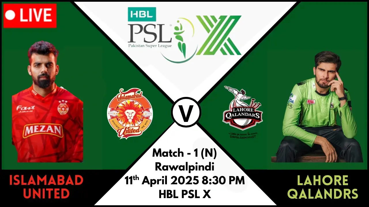 Islamabad United vs Lahore Qalandars