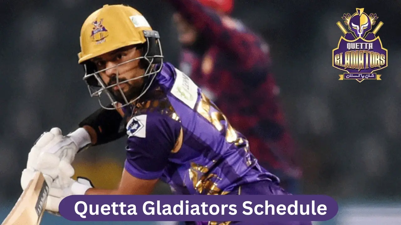 Quetta Gladiators Schedule